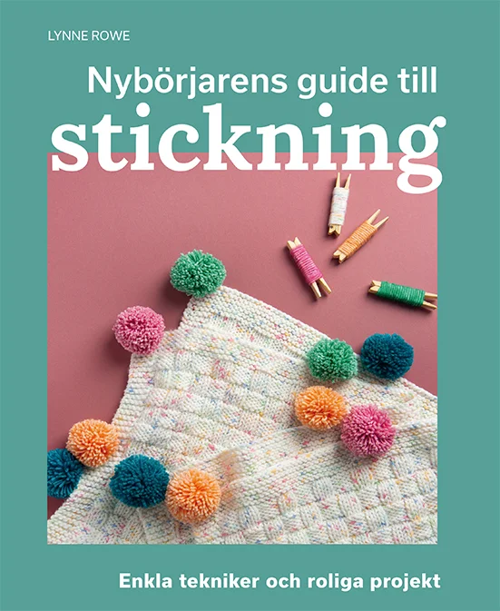 Premium Lynne Rowe | Nybörjarens guide till stickning