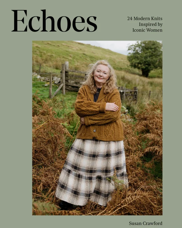 Echoes: 24 Modern Knits Inspired by Iconic Women- SUSAN CRAWFORD Kundfavorit
