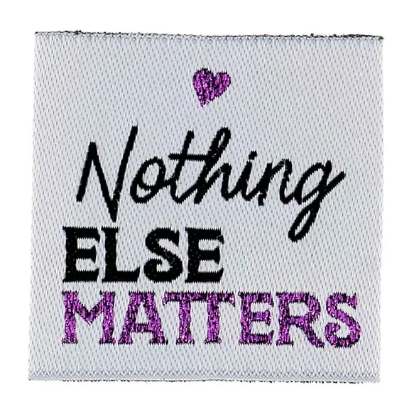 Nedsatt pris Vävd etikett Nothing Else Matters, 4 st